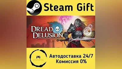 Dread Delusion Steam Gift РФ/КЗ/др.
