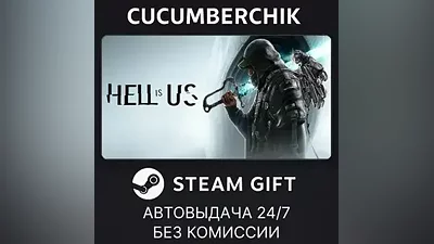 Hell is Us STEAM GIFT AUTO RU+МИР
