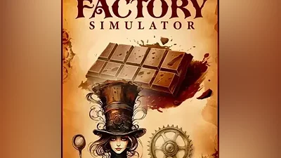 Chocolate Factory Simulator КЛЮЧ STEAM ВСЕ СТРАНЫ