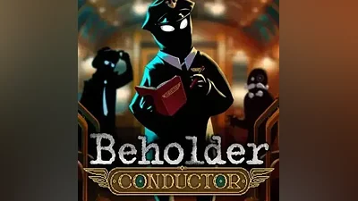 Beholder: Conductor КЛЮЧ STEAM ВСЕ СТРАНЫ