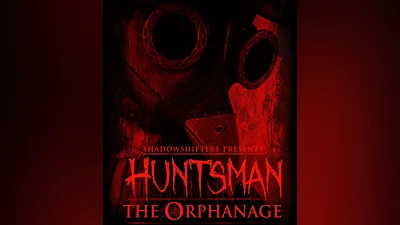 Huntsman: The Orphanage (Halloween Edition) (Steam Ключ)