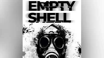 EMPTY SHELL (Steam Ключ / РФ + Весь Мир)