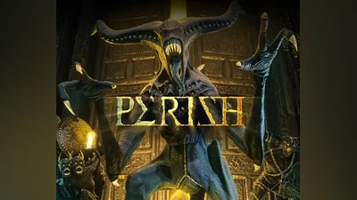 PERISH (Steam Ключ / РФ + Весь Мир)