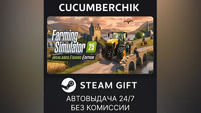 Farming Simulator 25: Highlands Fishing Edition STEAM GIFT AUTO RU+МИР