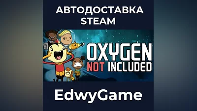 Oxygen Not Included