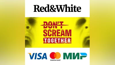 DON'T SCREAM TOGETHER * STEAM RU*KZ*UA*СНГ