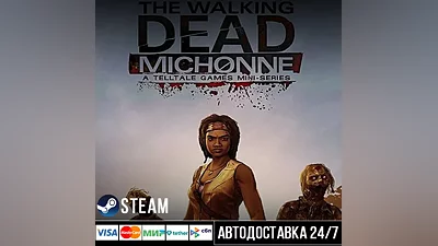 The Walking Dead: Michonne - A Telltale СТИМ Steam Gift