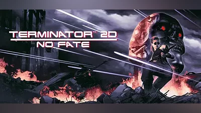Terminator 2D: NO FATE | АВТОДОСТАВКА [RU Steam Gift]