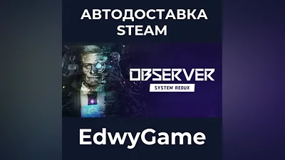 Observer: System Redux - Deluxe Edition