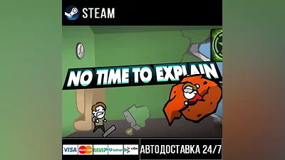 No Time To Explain Remastered СТИМ Steam Gift