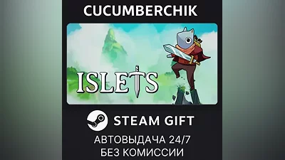 Islets STEAM GIFT AUTO RU+МИР