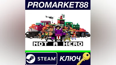 Not a Hero Steam КЛЮЧ GLOBAL