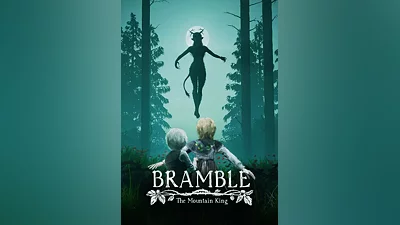 Bramble: The Mountain King