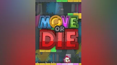 Move or Die