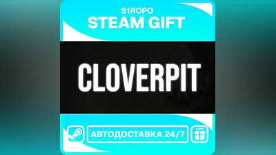 CloverPit - STEAM - АВТОВЫДАЧА