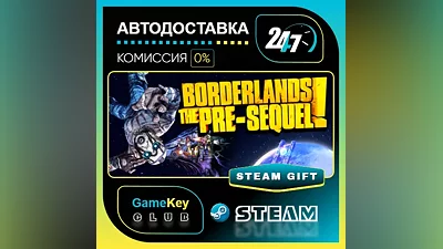Borderlands: The Pre-Sequel + Season Pass / STEAM GIFT / Выбор стран