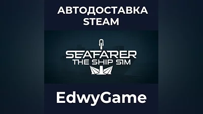 Seafarer: The Ship Sim