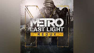 Metro: Last Light Redux (Ключ Steam | РФ+СНГ)