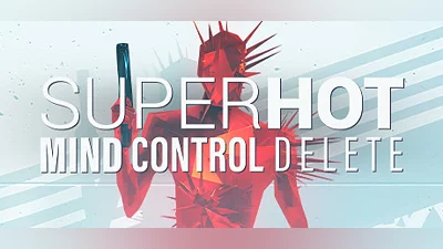 SUPERHOT: MIND CONTROL DELETE