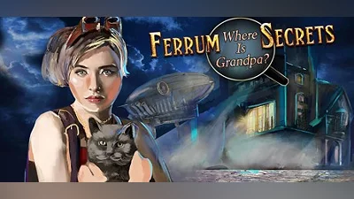 Ferrum's Secrets: Where Is Grandpa? (PC) [Global] [Standard]
