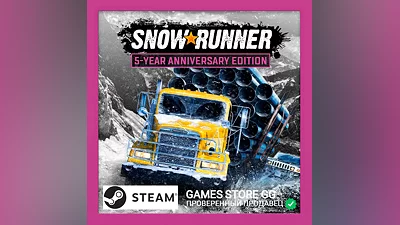 SnowRunner - 5 - Year Anniversary Edition STEAM•RU|KZ|UA