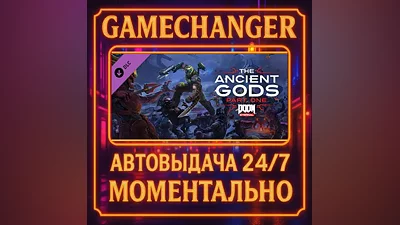 DOOM Eternal - The Ancient Gods - Part One AUTO STEAM GIFT 24/7