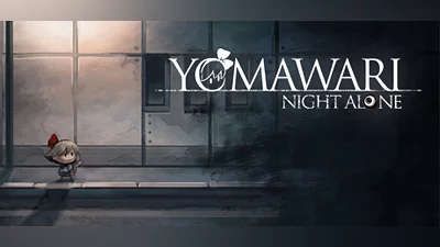 Yomawari: Night Alone (PC) [Global] [Digital Pitch Dark]