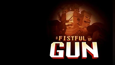 A Fistful of Gun (PC) [Global] [Standard]