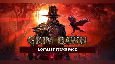 Grim Dawn Loyalist Items Pack  (PC) [Europe] [Standard]