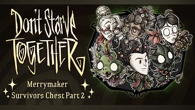 Dont Starve Together: Merrymaker Survivors Chest Part II (DLC) [Europe] [Standard]