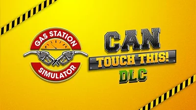 Gas Station Simulator Can Touch This (DLC) [Europe] [Standard]