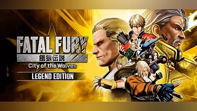 FATAL FURY: City of the Wolves - Legend Edition