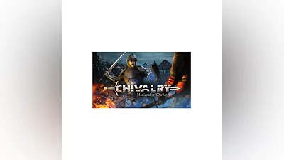 Chivalry: Medieval Warfare Steam Gift РОССИЯ / РФ / СНГ