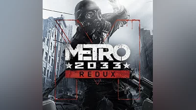 Metro 2033 Redux |  Bundle (Steam key | РФ+СНГ)