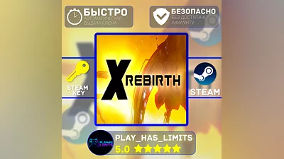 X Rebirth Collector's Edition КЛЮЧ STEAM Global + РФ