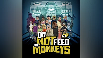 Do Not Feed the Monkeys (Ключ Steam | РФ+Весь мир)