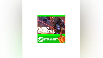 ️ВСЕ СТРАНЫ+РОССИЯ ️ Turbo Overkill Steam Gift