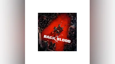 BACK 4 BLOOD (Ключ Steam | РФ+СНГ)