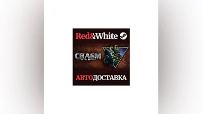 Chasm: The Rift * STEAM РОССИЯ АВТОДОСТАВКА