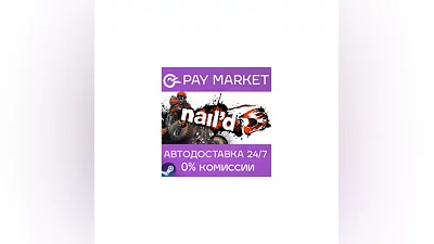 ️nail'd | АВТОДОСТАВКА [Россия Steam Gift]