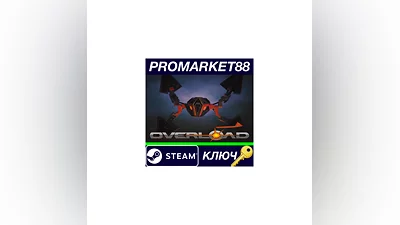 Overload Steam КЛЮЧ   GLOBAL