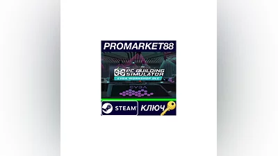 Building Simulator - EVGA Workshop DLC EU Steam КЛЮЧ