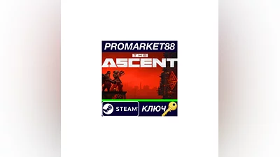The Ascent Steam КЛЮЧ   GLOBAL