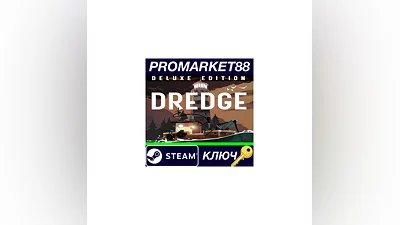 DREDGE Digital Deluxe Edition EU Steam КЛЮЧ  ЕВРОПА