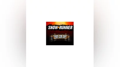 Набор виниловых плёнок Save the Day для SnowRunner EGS