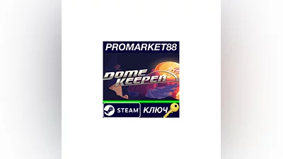 Dome Keeper RoW Steam КЛЮЧ   ЕВРОПА