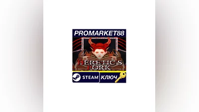 Heretic's Fork: Probation Steam КЛЮЧ  GLOBAL