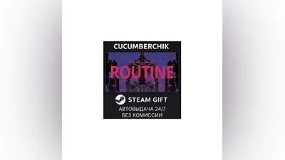 Routine STEAM GIFT AUTO RU+МИР