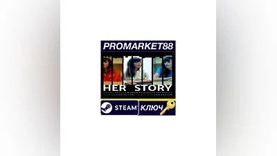 Her Story Steam КЛЮЧ   GLOBAL