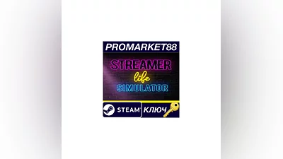 Streamer Life Simulator EU Steam КЛЮЧ  ЕВРОПА
